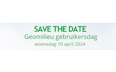 SAVE THE DATE – Geomilieu gebruikersdag